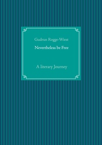 Nevertheless be Free