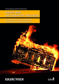 Patrick Roth DIE CHRISTUS TRILOGIE