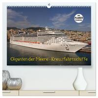 Vorderes Coverbild Giganten der Meere - Kreuzfahrtschiffe (hochwertiger Premium Wandkalender 2025 DIN A2 quer), Kunstdruck in Hochglanz