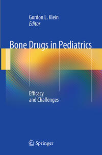 Bone Drugs in Pediatrics