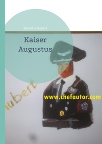 Vorderes Coverbild Kaiser Augustus