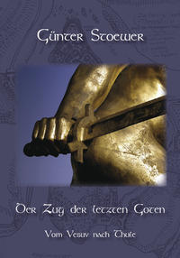 Vorderes Coverbild Der Zug der letzten Goten