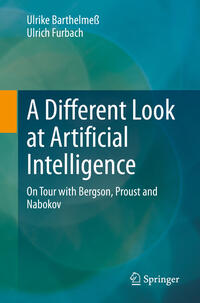 Vorderes Coverbild A Different Look at Artificial Intelligence