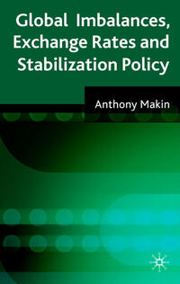 Vorderes Coverbild Global Imbalances, Exchange Rates and Stabilization Policy