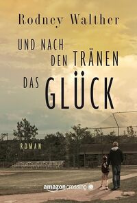 Und nach den Tränen das Glück