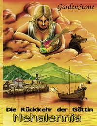 Vorderes Coverbild Die Rückkehr der Göttin Nehalennia
