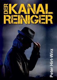 Der Kanalreiniger