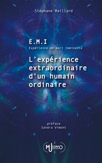 E.M.I. Expérience de Mort Imminente