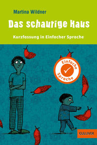 Vorderes Coverbild Kurzfassung in Einfacher Sprache. Das schaurige Haus