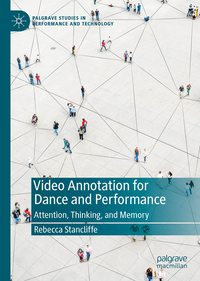 Video Annotation for Dance and Performance