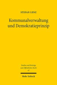 Kommunalverwaltung und Demokratieprinzip