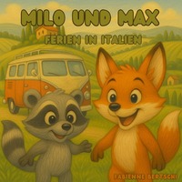 Milo / Milo und Max - Ferien in Italien