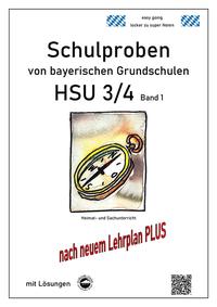 Vorderes Coverbild Schulproben von bayerischen Grundschulen - HSU 3/4 Band 1 mit ausführlichen Lösungen