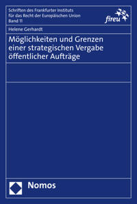 Möglichkeiten und Grenzen einer strategischen Vergabe öffentlicher Aufträge