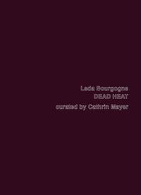 Leda Bourgogne - DEAD HEAT