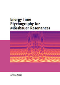 Vorderes Coverbild Energy Time Ptychography for Mössbauer Resonances