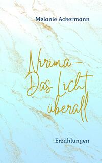 Nirima - Das Licht überall