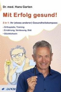 Mit Erfolg gesund!