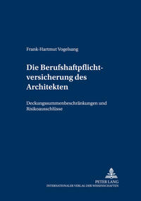 Vorderes Coverbild Die Berufshaftpflichtversicherung des Architekten