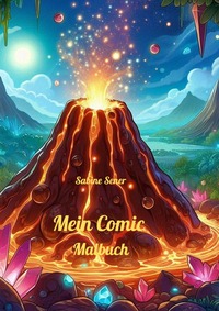 Mein Comic Malbuch