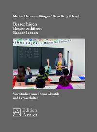 Besser hören – besser zuhören – besser lernen