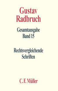 Vorderes Coverbild Gustav Radbruch Gesamtausgabe