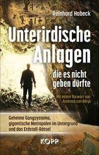 Vorderes Coverbild Unterirdische Anlagen, die es nicht geben dürfte