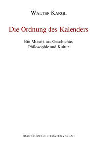 Die Ordnung des Kalenders
