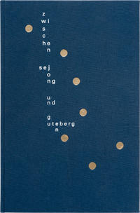 Zwischen Sejong und Gutenberg
