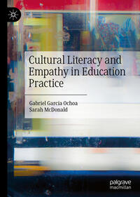 Vorderes Coverbild Cultural Literacy and Empathy in Education Practice