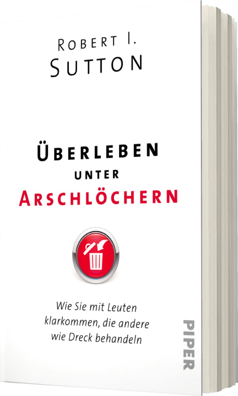 Überleben unter Arschlöchern